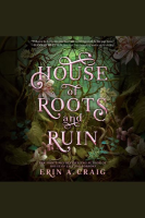 House_of_Roots_and_Ruin